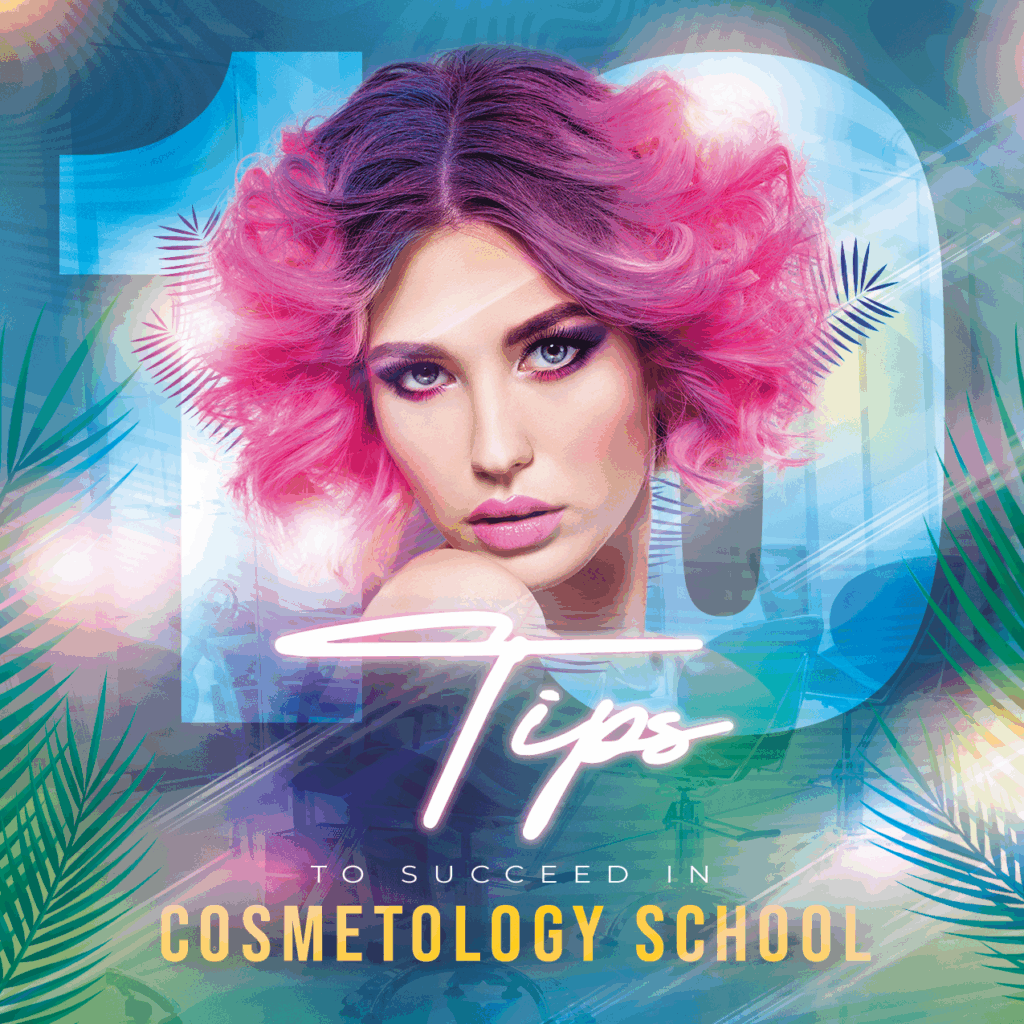 10 Tips To Succeed In Cosmetology School Aveda Institute